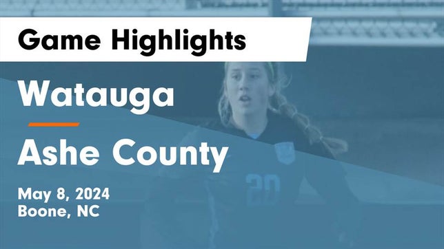 Watch this highlight video of the Watauga (Boone, NC) girls soccer team in its game Watauga  vs Ashe County  Game Highlights - May 8, 2024 on May 8, 2024