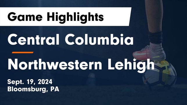 Watch this highlight video of the Central Columbia (Bloomsburg, PA) soccer team in its game Central Columbia  vs Northwestern Lehigh  Game Highlights - Sept. 19, 2024 on Sep 19, 2024