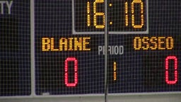 Blaine ice hockey highlights Osseo Senior High School