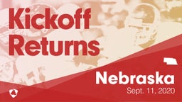 Nebraska: Kickoff Returns from Weekend of Sept 11th, 2020