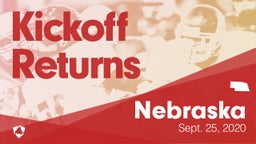Nebraska: Kickoff Returns from Weekend of Sept 25th, 2020