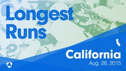 California: Longest Runs from Weekend of Aug 28th, 2015