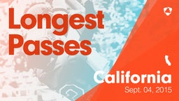 California: Longest Passes from Weekend of Sept 4th, 2015