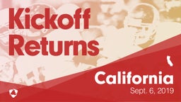 California: Kickoff Returns from Weekend of Sept 6th, 2019