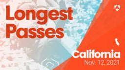California: Longest Passes from Weekend of Nov 12th, 2021