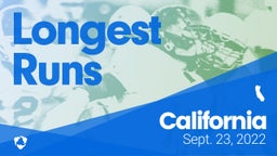 California: Longest Runs from Weekend of Sept 23rd, 2022