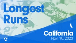 California: Longest Runs from Weekend of Nov 10th, 2023