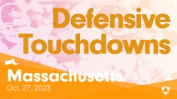 Massachusetts: Defensive Touchdowns from Weekend of Oct 27th, 2023