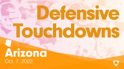 Arizona: Defensive Touchdowns from Weekend of Oct 7th, 2022