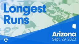 Arizona: Longest Runs from Weekend of Sept 29th, 2023