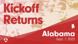 Alabama: Kickoff Returns from Weekend of Sept 1st, 2023