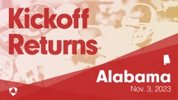 Alabama: Kickoff Returns from Weekend of Nov 3rd, 2023