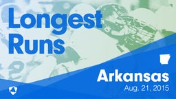 Arkansas: Longest Runs from Weekend of Aug 21st, 2015