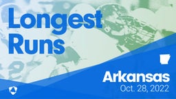 Arkansas: Longest Runs from Weekend of Oct 28th, 2022