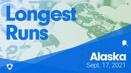 Alaska: Longest Runs from Weekend of Sept 17th, 2021