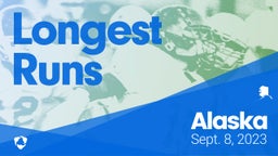 Alaska: Longest Runs from Weekend of Sept 8th, 2023