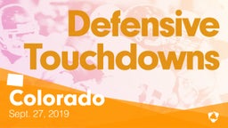 Colorado: Defensive Touchdowns from Weekend of Sept 27th, 2019