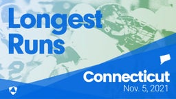 Connecticut: Longest Runs from Weekend of Nov 5th, 2021