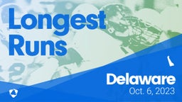 Delaware: Longest Runs from Weekend of Oct 6th, 2023