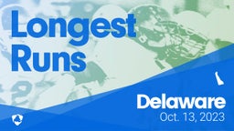 Delaware: Longest Runs from Weekend of Oct 13th, 2023