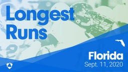 Florida: Longest Runs from Weekend of Sept 11th, 2020