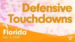 Florida: Defensive Touchdowns from Weekend of Nov 6th, 2020