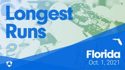 Florida: Longest Runs from Weekend of Oct 1st, 2021