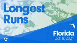 Florida: Longest Runs from Weekend of Oct 8th, 2021