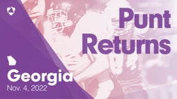 Georgia: Punt Returns from Weekend of Nov 4th, 2022