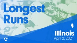 Illinois: Longest Runs from Weekend of April 2nd, 2021