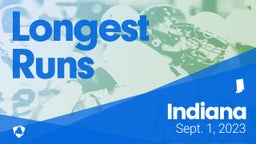 Indiana: Longest Runs from Weekend of Sept 1st, 2023