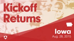 Iowa: Kickoff Returns from Weekend of Aug 28th, 2015