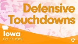 Iowa: Defensive Touchdowns from Weekend of Oct 11th, 2019