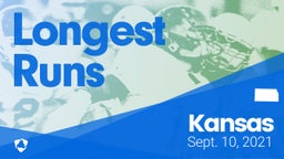 Kansas: Longest Runs from Weekend of Sept 10th, 2021