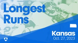 Kansas: Longest Runs from Weekend of Oct 27th, 2023