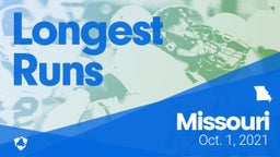 Missouri: Longest Runs from Weekend of Oct 1st, 2021