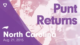 North Carolina: Punt Returns from Weekend of Aug 21st, 2015