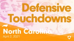 North Carolina: Defensive Touchdowns from Weekend of April 2nd, 2021