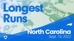 North Carolina: Longest Runs from Weekend of Sept 16th, 2022