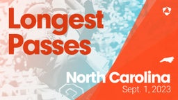 North Carolina: Longest Passes from Weekend of Sept 1st, 2023