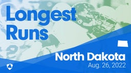 North Dakota: Longest Runs from Weekend of Aug 26th, 2022