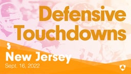 New Jersey: Defensive Touchdowns from Weekend of Sept 16th, 2022