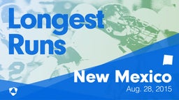 New Mexico: Longest Runs from Weekend of Aug 28th, 2015