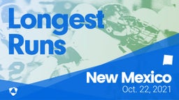 New Mexico: Longest Runs from Weekend of Oct 22nd, 2021