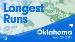 Oklahoma: Longest Runs from Weekend of Aug 28th, 2015