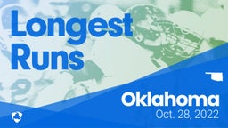 Oklahoma: Longest Runs from Weekend of Oct 28th, 2022