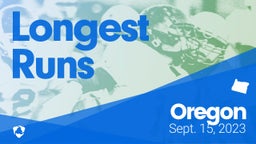Oregon: Longest Runs from Weekend of Sept 15th, 2023