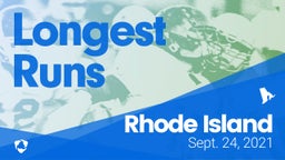 Rhode Island: Longest Runs from Weekend of Sept 24th, 2021