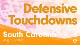 South Carolina: Defensive Touchdowns from Weekend of Aug 19th, 2022