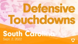 South Carolina: Defensive Touchdowns from Weekend of Sept 2nd, 2022